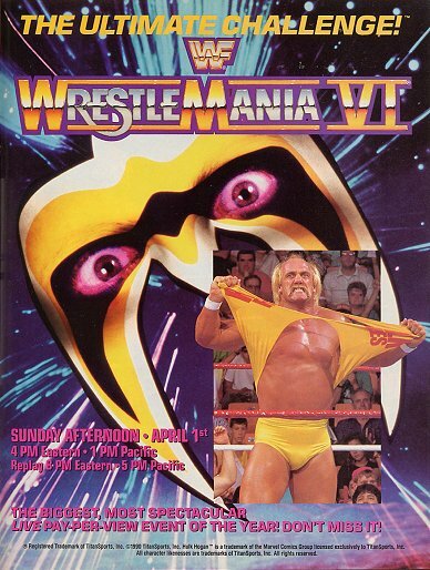 WWF РестлМания 6 (1990) постер