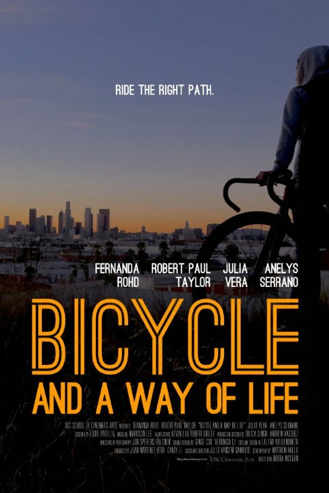 Bicycle and a Way of Life (2013) постер