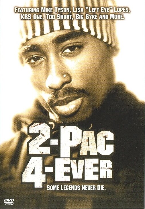 2Pac 4 Ever (2003) постер