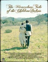 The Miraculous Tale of the Children Dubois (2009) постер