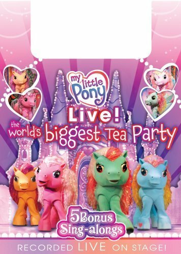 My Little Pony Live! The World's Biggest Tea Party (2008) постер