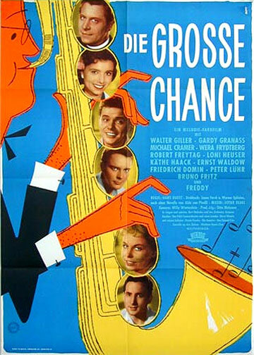 Die grosse Chance (1957) постер