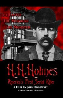 Х.Х. Холмс: Первый американский серийный убийца (2004) постер