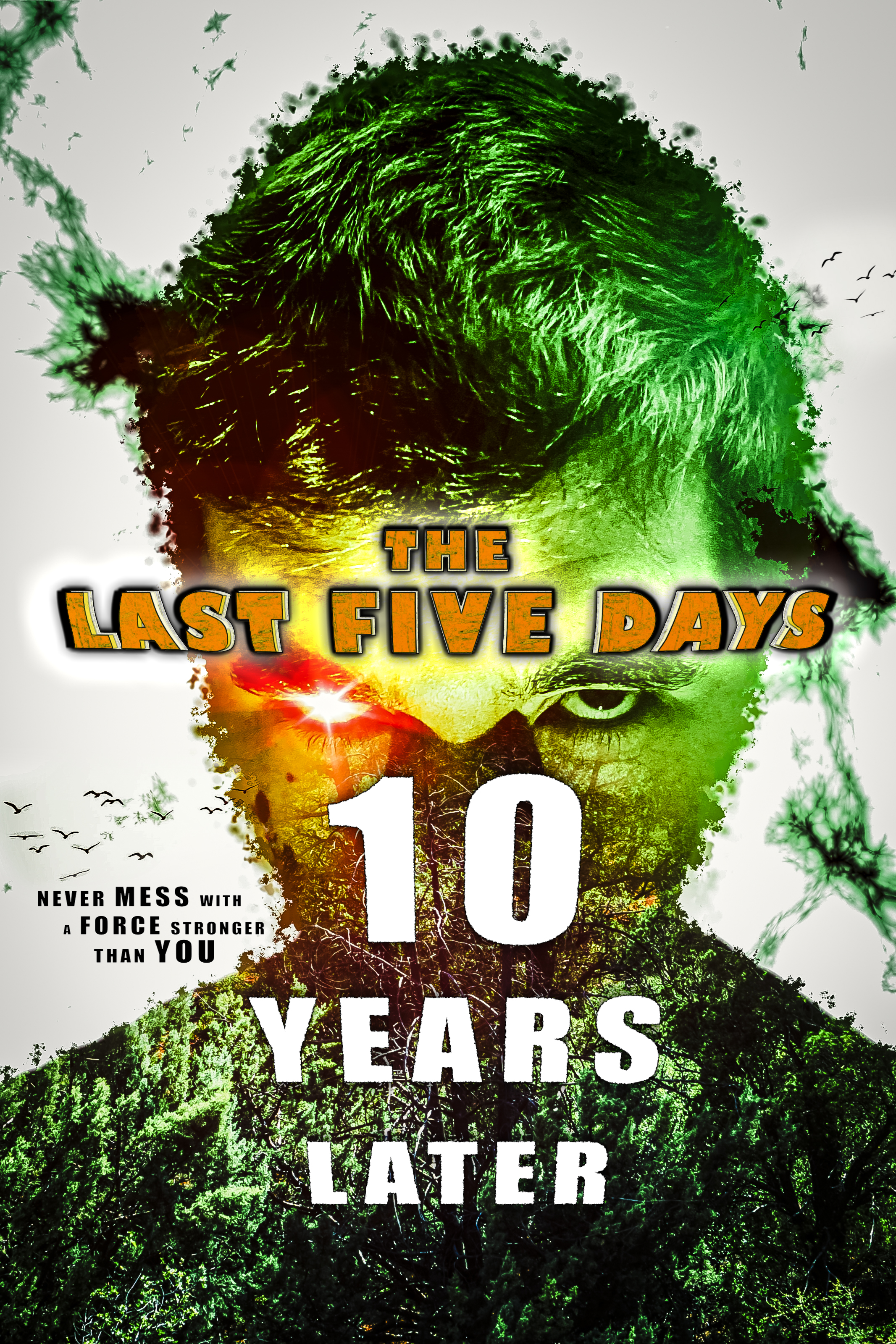 The Last Five Days: 10 Years Later (2021) постер