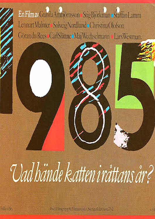 1985 - Vad hände katten i råttans år? (1985) постер