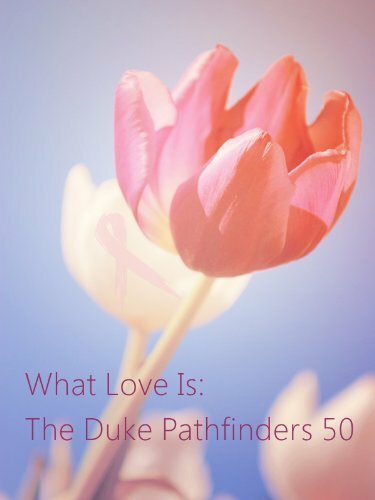 What Love Is: The Duke Pathfinders 50 (2012) постер