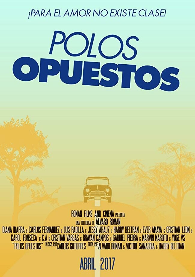 Polos Opuestos (2017) постер