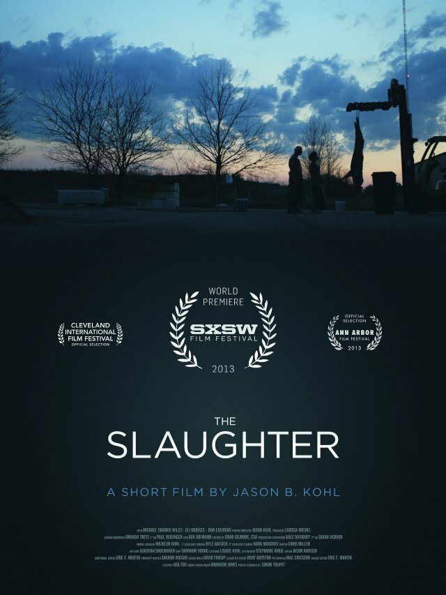 The Slaughter (2013) постер