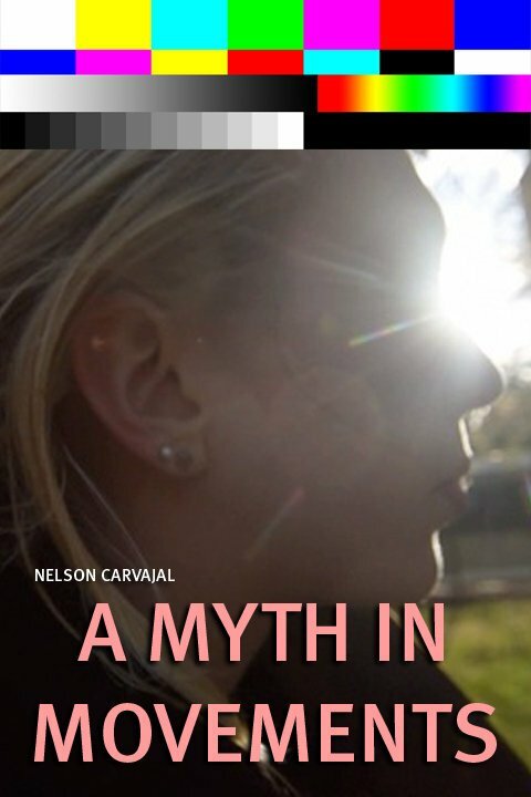 A Myth in Movements (2014) постер
