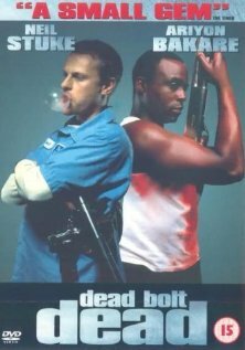 Dead Bolt Dead (1999) постер