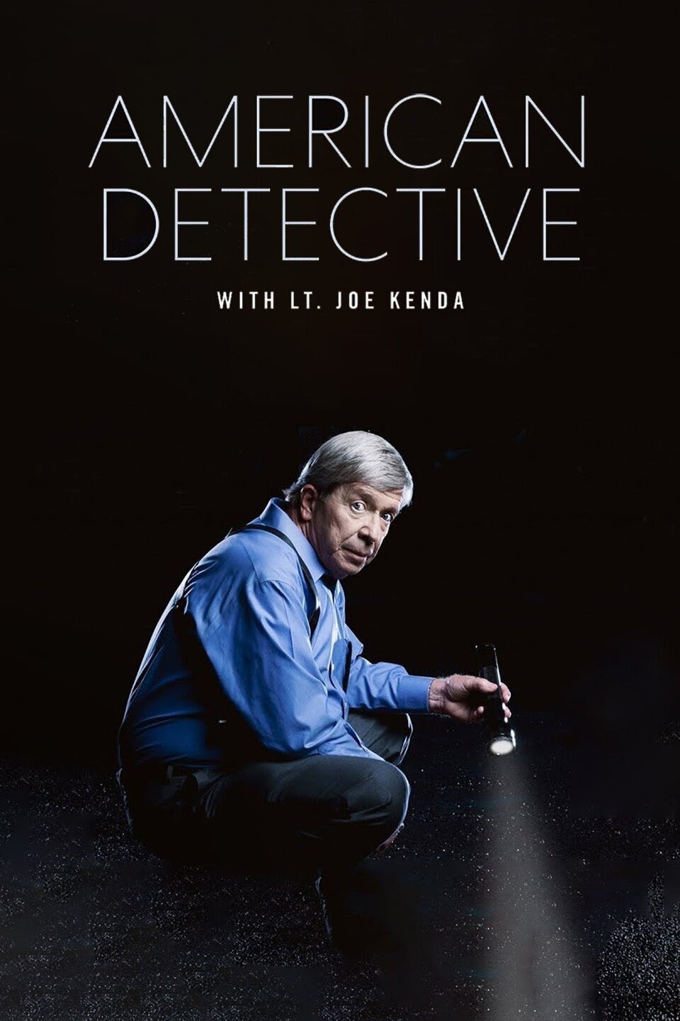 American Detective with Lt. Joe Kenda (2021) постер