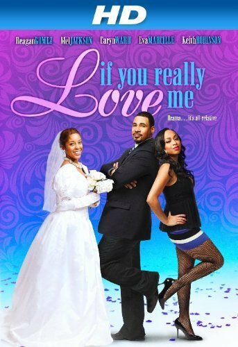 If You Really Love Me (2012) постер
