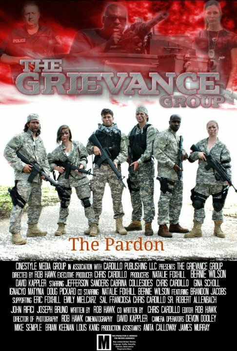 Grievance Group: The Pardon (2014) постер