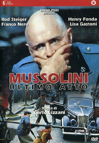 Муссолини: Последний акт (1974) постер