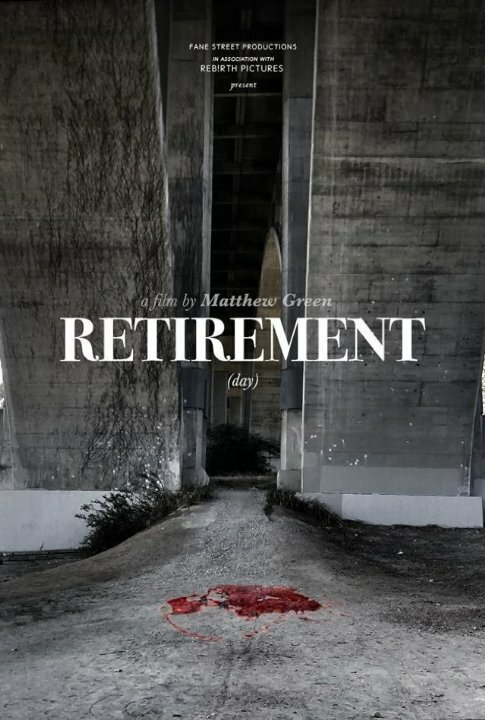 Retirement Day (2015) постер