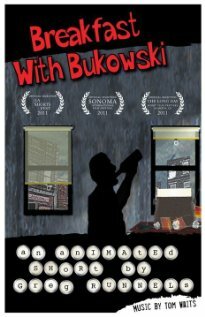 Breakfast with Bukowski (2011) постер