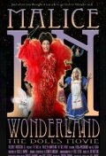 Malice in Wonderland: The Dolls Movie (2010) постер