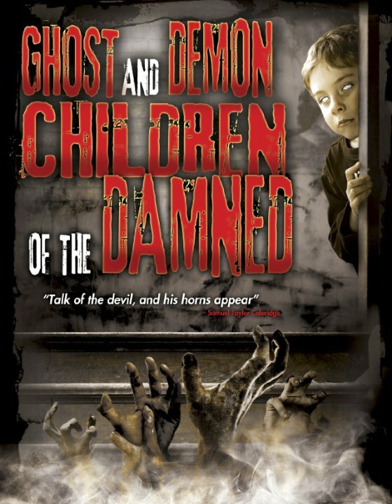 Ghost and Demon Children of the Damned (2014) постер