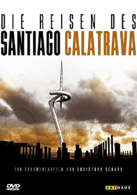 Путешествия Сантьяго Калатравы (2000) постер