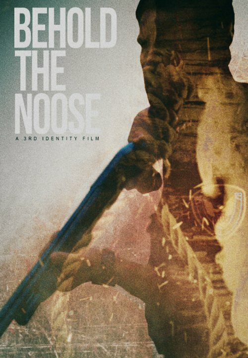 Behold the Noose (2014) постер