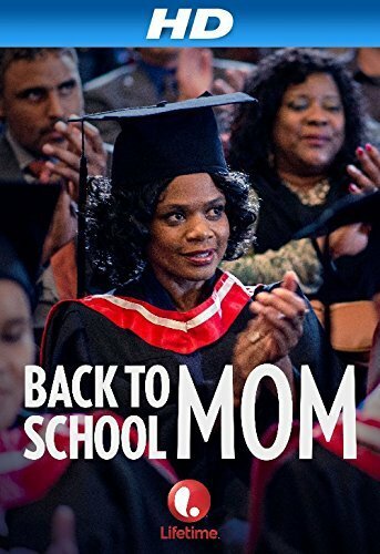 Back to School Mom (2015) постер