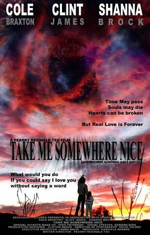 Take Me Somewhere Nice (2004) постер
