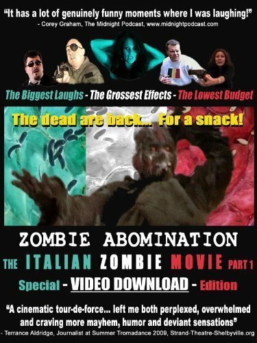 Zombie Abomination: The Italian Zombie Movie - Part 1 (2010) постер