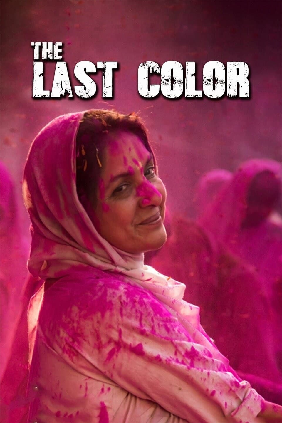 The Last Color (2019) постер