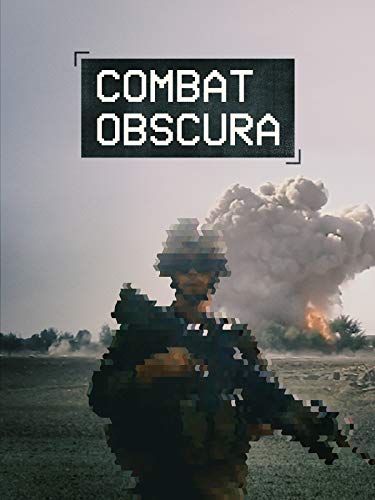 Combat Obscura (2018) постер