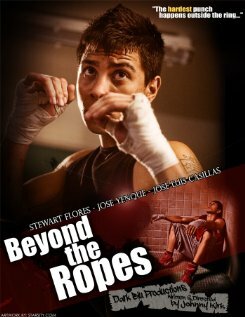 Beyond the Ropes (2011) постер