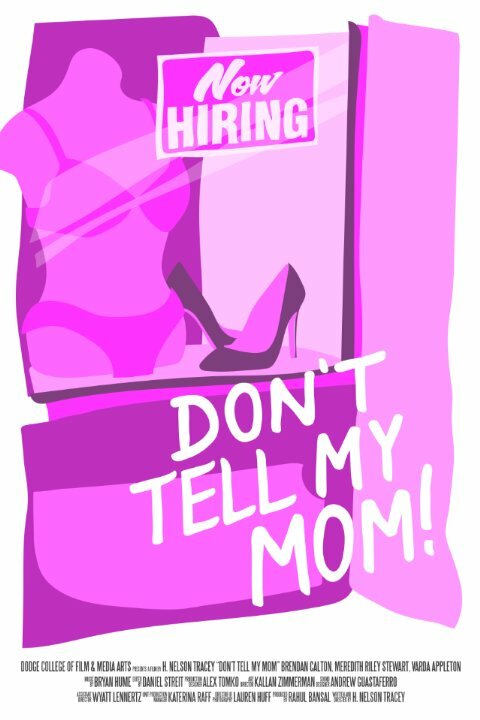 Don't Tell My Mom (2015) постер