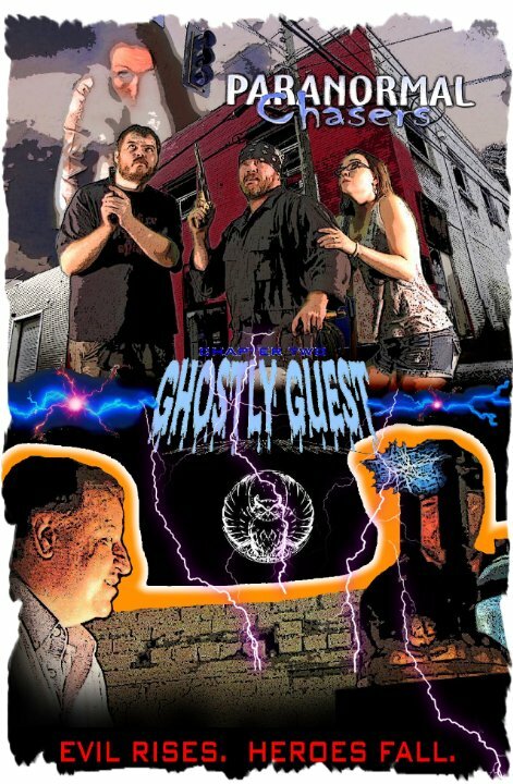 Paranormal Chasers Ghostly Guest (2014) постер