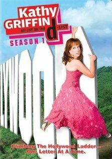 Кэти Гриффин: Моя жизнь по списку «D» (2005) постер