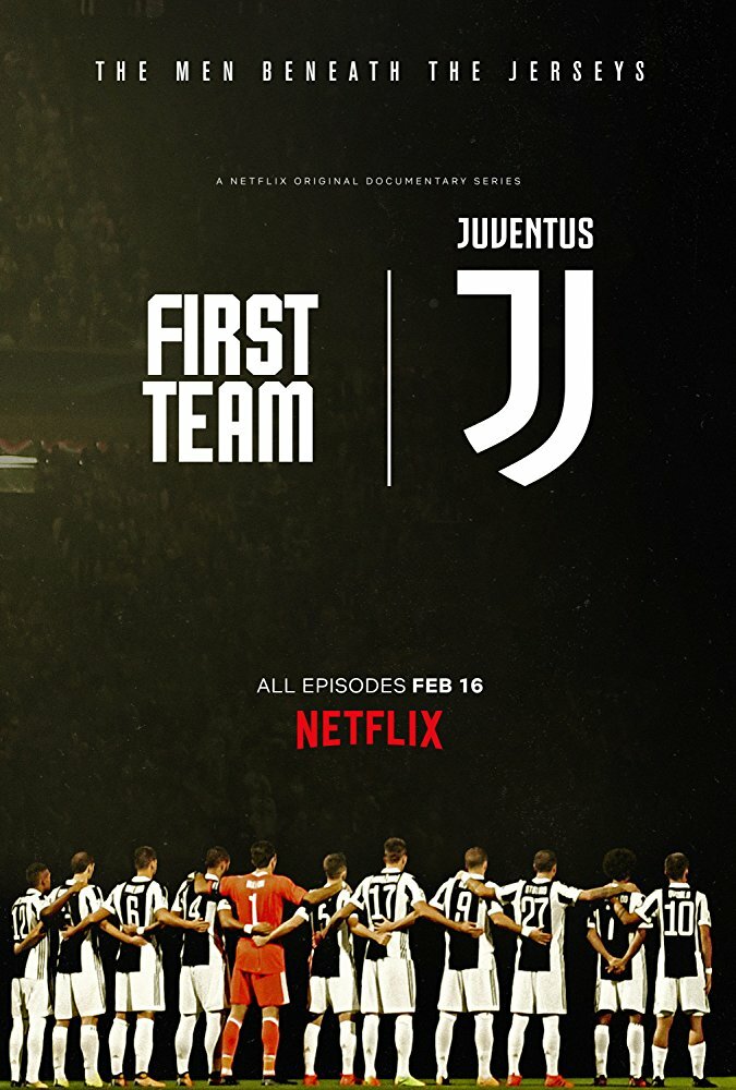 Первая команда: Ювентус (2018) постер