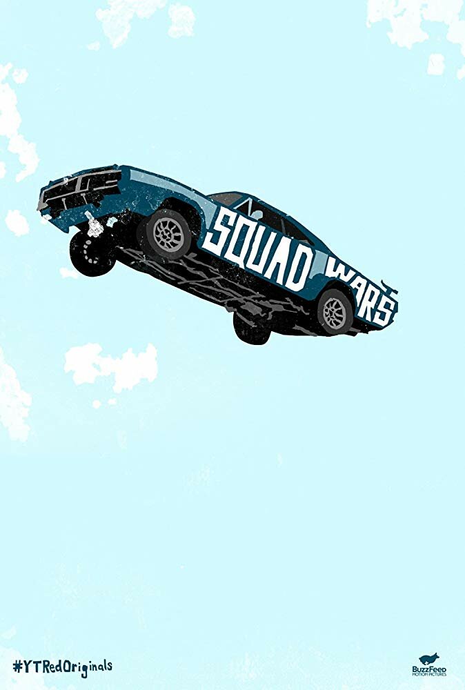 Squad Wars (2017) постер