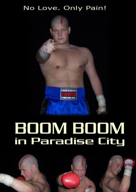 Boom Boom in Paradise City (2005) постер