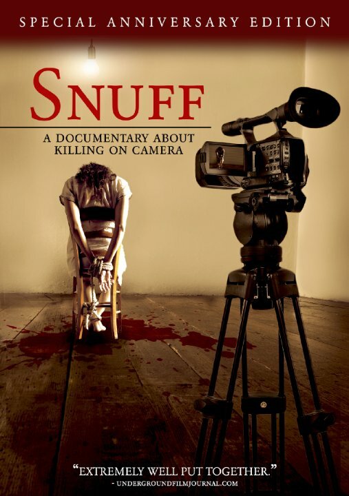 Снафф: Документальный фильм об убийствах на камеру (2008) постер