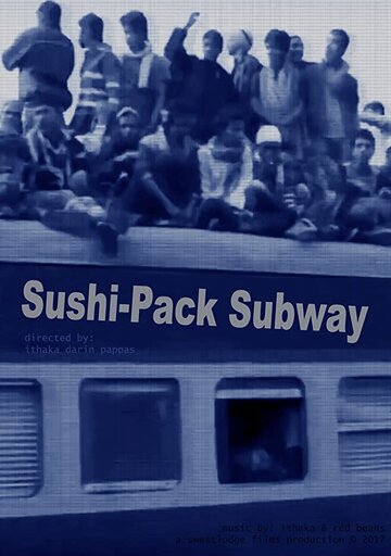 Sushi-Pack Subway (2017)