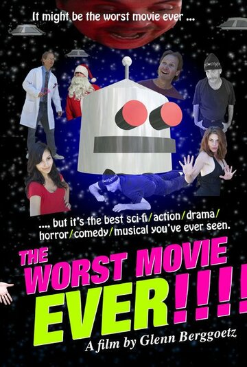 Самый худший фильм на свете (2011)
